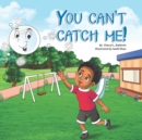 Image for You can&#39;t catch me!