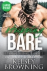 Image for Stripping Bare (Large Print Edition)