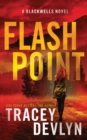 Image for Flash Point : A Romantic Suspense Novel (The Blackwells Book 1)