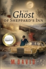 Image for The Ghost of Sheppard&#39;s Inn