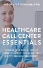 Image for Healthcare Call Center Essentials