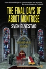 Image for The Final Days of Abbot Montrose