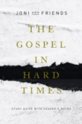 Image for Gospel in Hard Times: Study Guide With Leader&#39;s Notes