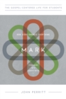 Image for Mark: How Jesus Changes Everything, Study Guide With Leader&#39;s Notes