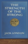 Image for The Strength of the Strong : 100th Anniversary Collection
