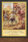 Image for A Connecticut Yankee in King Arthur&#39;s Court : 100th Anniversary Collection