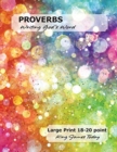 Image for PROVERBS - Writing God&#39;s Word : Large Print 18-20 point, King James Today