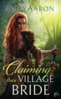 Image for Claiming Their Village Bride
