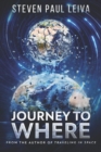 Image for Journey to Where