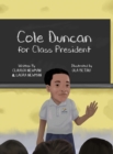 Image for Cole Duncan for Class President