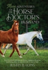 Image for More Adventures of the Horse Doctor&#39;s Husband