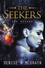 Image for The Seekers : The Dragon
