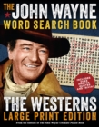 Image for The John Wayne Word Search Book - The Westerns Large Print Edition
