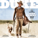 Image for Duke  : the official John Wayne movie book