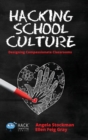 Image for Hacking School Culture