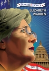 Image for Female Force : Elizabeth Warren: The Graphic Novel
