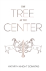 Image for The Tree at the Center