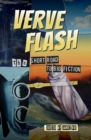 Image for Verve Flash : The Short Road to Big Fiction