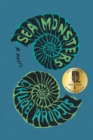 Image for Sea Monsters: A Novel