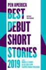 Image for Pen America Best Debut Short Stories 2019