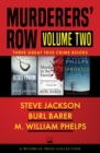Image for Murderers&#39; Row: Bogeyman, Murder in the Family, and Targeted