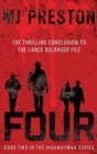 Image for Four: The Thrilling Conclusion to the Lance Belanger File