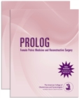Image for PROLOG: Female Pelvic Medicine and Reconstructive Surgery (Pack/Assessment &amp; Critique)