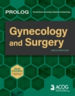 Image for PROLOG: Gynecology and Surgery (Assessment &amp; Critique)