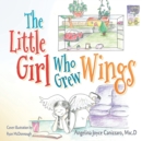 Image for The Little Girl Who Grew Wings