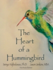 Image for The Heart of a Hummingbird