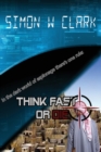 Image for Think Fast or Die