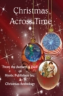 Image for Christmas Across Time : A Christmas Anthology