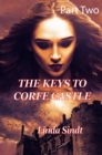 Image for The Keys To Corfe Castle