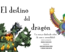 Image for El destino del dragon