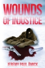 Image for ?Wounds of Injustice