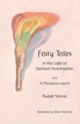 Image for Fairy Tales : in the Light of Spiritual Investigation