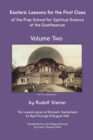 Image for Esoteric Lessons for the First Class of the Free School for Spiritual Science at the Goetheanum