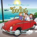 Image for The Perfect Place for Toodles