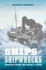 Image for Ships and Shipwrecks: Stories from the Great Lakes