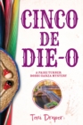 Image for Cinco de Die-O : A Paige Turner - Bobbi Garza Mystery