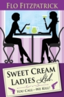 Image for Sweet Cream Ladies, Ltd.
