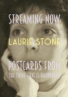 Image for Streaming now  : postcards from the thing that is happening