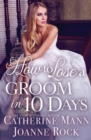 Image for How to Lose a Groom in 10 Days