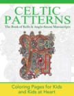 Image for The Book of Kells &amp; Anglo-Saxon Manuscripts