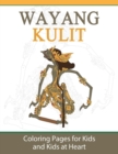 Image for Wayang Kulit : Coloring Pages for Kids and Kids at Heart