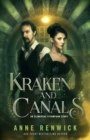 Image for Kraken and Canals : A Steampunk Romance