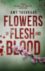 Image for The Yakuza Path : Flowers of Flesh and Blood