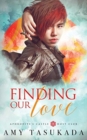 Image for Finding Our Love