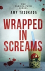Image for The Yakuza Path : Wrapped in Screams
