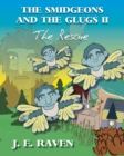 Image for The Smidgeons and the Glugs II : The Rescue